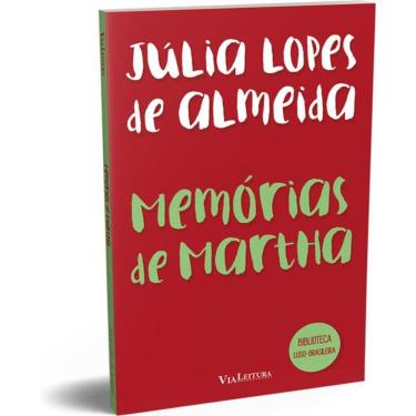 Imagem de Memórias de Martha - Júlia Lopes de Almeida