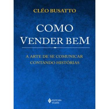 Imagem de Como Vender Bem