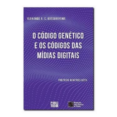 Imagem de O código genético e o código das mídias digitais - Estação das Letras 