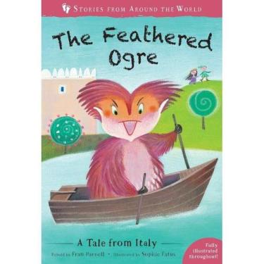 Imagem de The feathered ogre - a tale from italy - BAREFOOT BOOKS