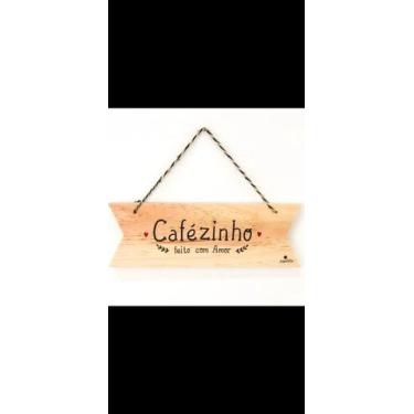 Imagem de Placa "cafezinho" - Oh my gift