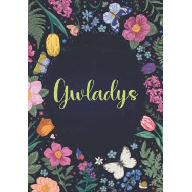 Imagem de Gwladys: Carnet de notes A5 | Prénom personnalisé Gwladys | Cadeau d'anniversaire pour fille, femme, maman, copine, sœur ... | Jardin de papillon | 120 pages lignée, Petit Format A5 (14.8 x 21 cm)