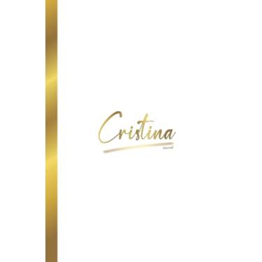 Imagem de Libreta Personalizada Nombre - Cristina: Journal con Nombre en el interior Paginas de rayas color crema