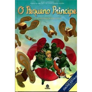 Imagem de Livro - O pequeno príncipe no planeta dos Amicopes