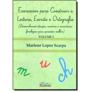 Imagem de Exercicios Para Construir A Leitura, Escrita E Ort