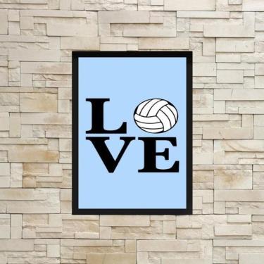 Imagem de Quadro Decorativo Love Bola Volei 33X24Cm - Com Vidro