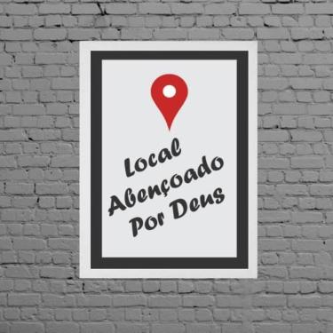 Imagem de Quadro Local Abençoado Por Deus 33X24Cm - Com Vidro