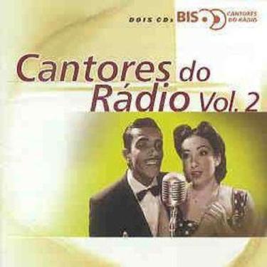 Imagem de Cantores Do Radio Vol.2 Bis Cd Duplo - Emi Music