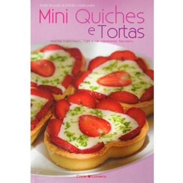 Imagem de Livro - Kit Mini Quiches e Tortas: Receitas com Alternativas de Ingredientes Funcionais e Light - André Boccato