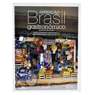 Imagem de Livro - Expedição Brasil Gastronômico - Guta Chaves, Rodrigo Ferraz e Dolores Freixa