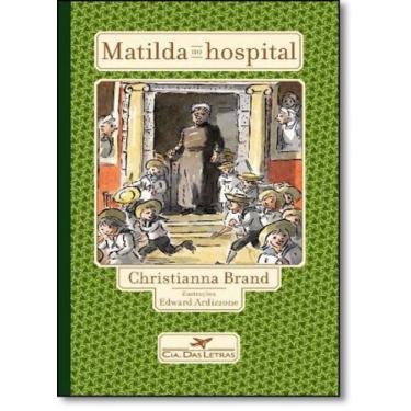 Imagem de Matilda No Hospital - Companhia Das Letras - Grupo Cia Das Letras
