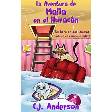 Imagem de La Aventura de Malia en el Huracán: Un Libro en dos Idiomas (Edición en español e inglés) (Spanish Edition)