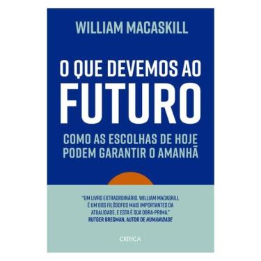 Imagem de O Que Devemos Ao Futuro