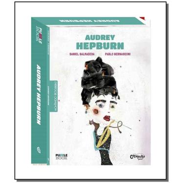 Imagem de Montando Biografias: Audrey Hepburn