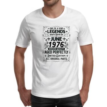 Imagem de Camiseta Unissex Legends Were Born JUN-1976 - Alearts, M