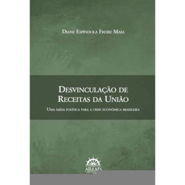 Imagem de Desvinculação De Receitas Da União