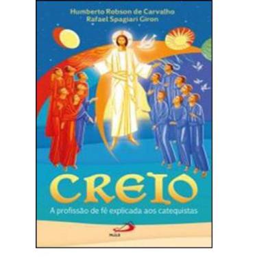 Imagem de Creio: A Profissão de Fé Explicada Aos Catequistas - PAULUS