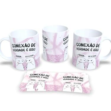 Imagem de Caneca de Porcelana com Estampa Amigas – Amizade Verdadeira (Conexão de verdade é isso)