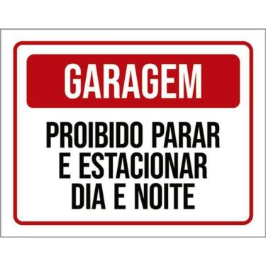 Imagem de Kit 10 Placas Garagem Proibido Parar Estacionar 36X46
