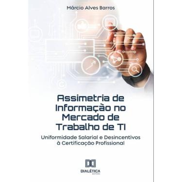 Imagem de Assimetria de Informação no Mercado de Trabalho de TI - Português