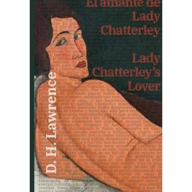 Imagem de El amante de Lady Chatterley - Lady Chatterley’s Lover - Espanhol