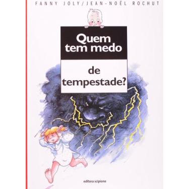 Imagem de Livro - Quem tem medo de tempestade?