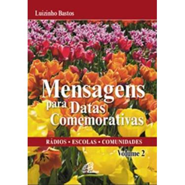 Imagem de Livro - Mensagens para datas comemorativas - volume 2