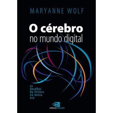 Imagem de Livro - O cérebro no mundo digital