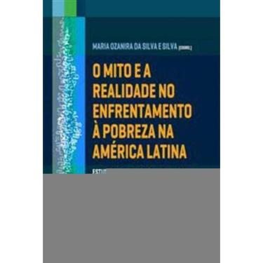 Imagem de Mito E A Realidade No Enfrentamento A Pobreza Na A