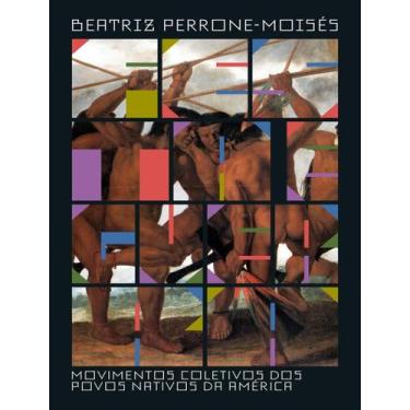 Imagem de Livro - Festa E Guerra - Vol. 1 - Movimentos Coletivos Dos Povos Nativ