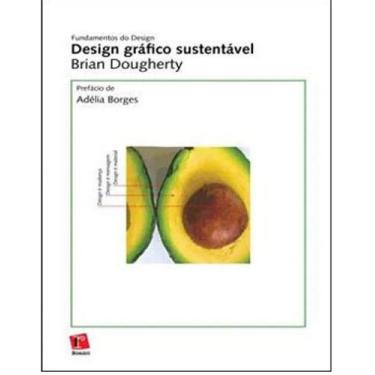 Imagem de Design Grafico Sustentavel - Col. Fundamentos do Desing - Rosari