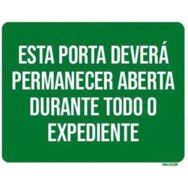 Imagem de Kit 10 Placas Sinalização Porta Deverá Permanecer Aberta - Sinalizo.Co