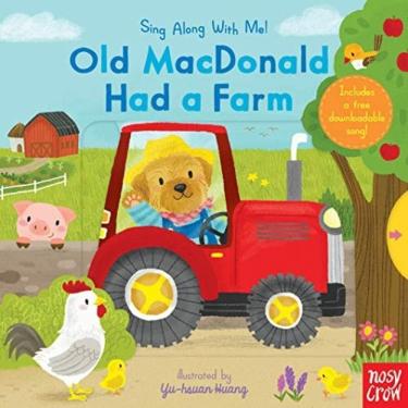 Imagem de Old Macdonald Had A Farm: (A Classic Nursery Rhyme Board Book With Interactive Sliders...