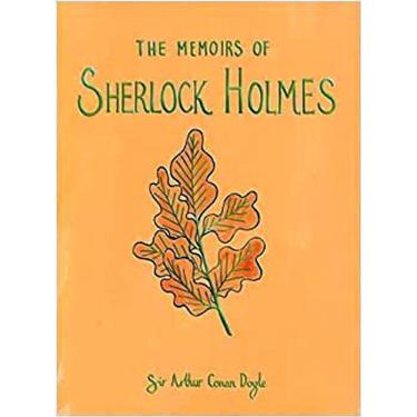 Imagem de Memoirs Of Sherlock Holmes - Wordsworth Collector`S Editions