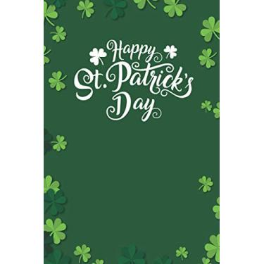 Imagem de Happy St Patrick’s Day: Patrick's Day Green Themed Cute Notebook Gift Ideas | 6X9 120P Diary St Patrick's Day Leprechaun Shamrock Irish Gnome Gift For Friends Family