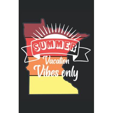 Imagem de Summer Vacation Vibes Only Notebook: Lined Journal, 120 Pages, 6 x 9, Gift For Outdoor Adventure Lovers, Minnesota Retro Sunset Matte Finish (Summer Vacation Vibes Only Journal)