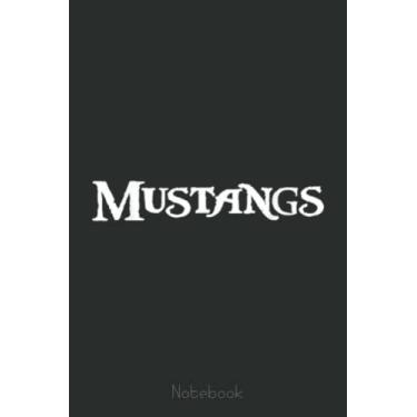 Imagem de Go Mustangs Football Basketball Cheer Fan School Notebook: A blank lined basketball notebook 6x9 in 110 Pages that makes a fun basketball gift for teen girls, women's basketball, team basketball gifts