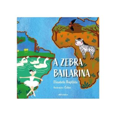 Imagem de A Zebra Bailarina