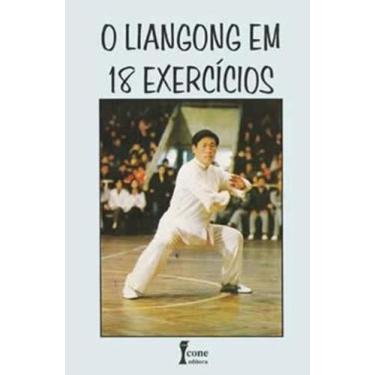 Imagem de Livro - Liangong em 18 Exercícios - D Angina - Ícone
