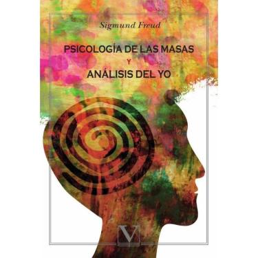 Imagem de Psicología de las masas y análisis del yo - Espanhol