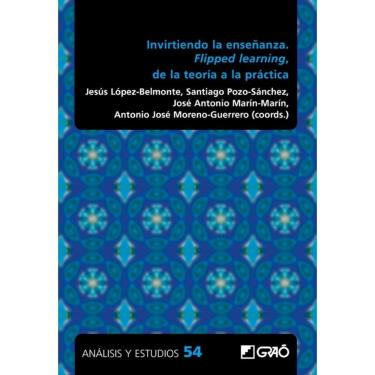 Imagem de Invirtiendo la enseñanza. Flipped learning, de la teoría a la práctica-Espanhol