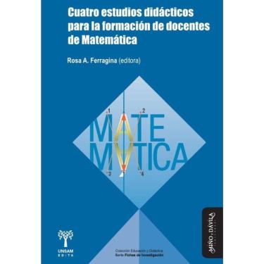 Imagem de Cuatro estudios didácticos para la formación de docentes de Matemática - Espanhol