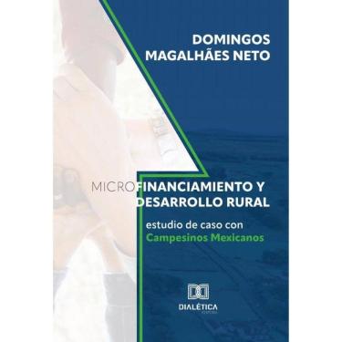 Imagem de Microfinanciamiento y Desarrollo Rural - Português