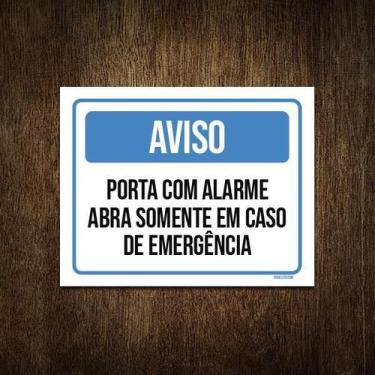 Imagem de Placa Aviso Porta Com Alarme Abra Emergência 27X35 - Sinalizo.Com