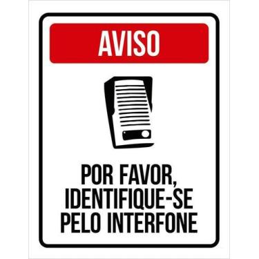 Imagem de Kit 3 Placa Acm Aviso Favor Identifique-Se Interfone 18X23 - Sinalizo