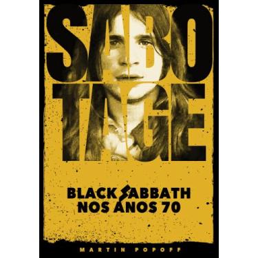 Imagem de Sabotage: Black Sabbath Nos Anos 70