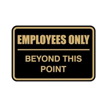 Imagem de Placa de porta de escritório: Employees Only Beyond This Point | Cores vibrantes | Letras gravadas a laser | Plástico ABS durável - 12,7 cm x 17,7 cm