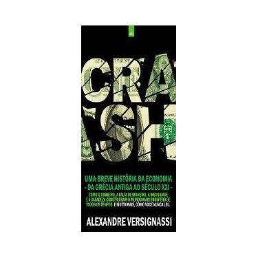 Imagem de Crash - Uma Breve História da Economia da Grécia Antiga ao Século XXI 