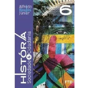 Imagem de História, Sociedade E Cidadania - 6º Ano- Edição 2022