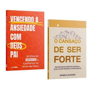 Imagem de Kit Vencendo a Ansiedade com Deus Pai + O Cansaço de Ser Forte  2 livr